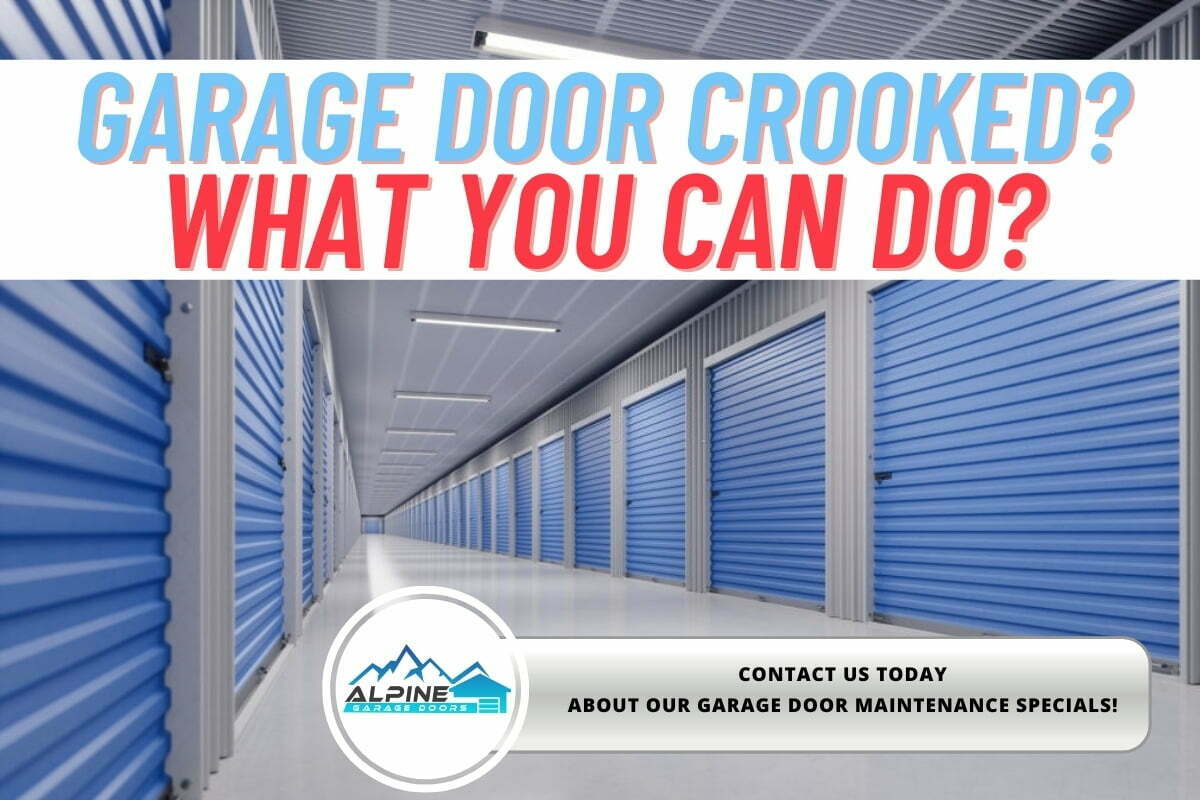 https://alpinegaragedoorstx.com/wp-content/uploads/2021/10/Garage-Door-Crooked-What-You-Can-Do.jpg