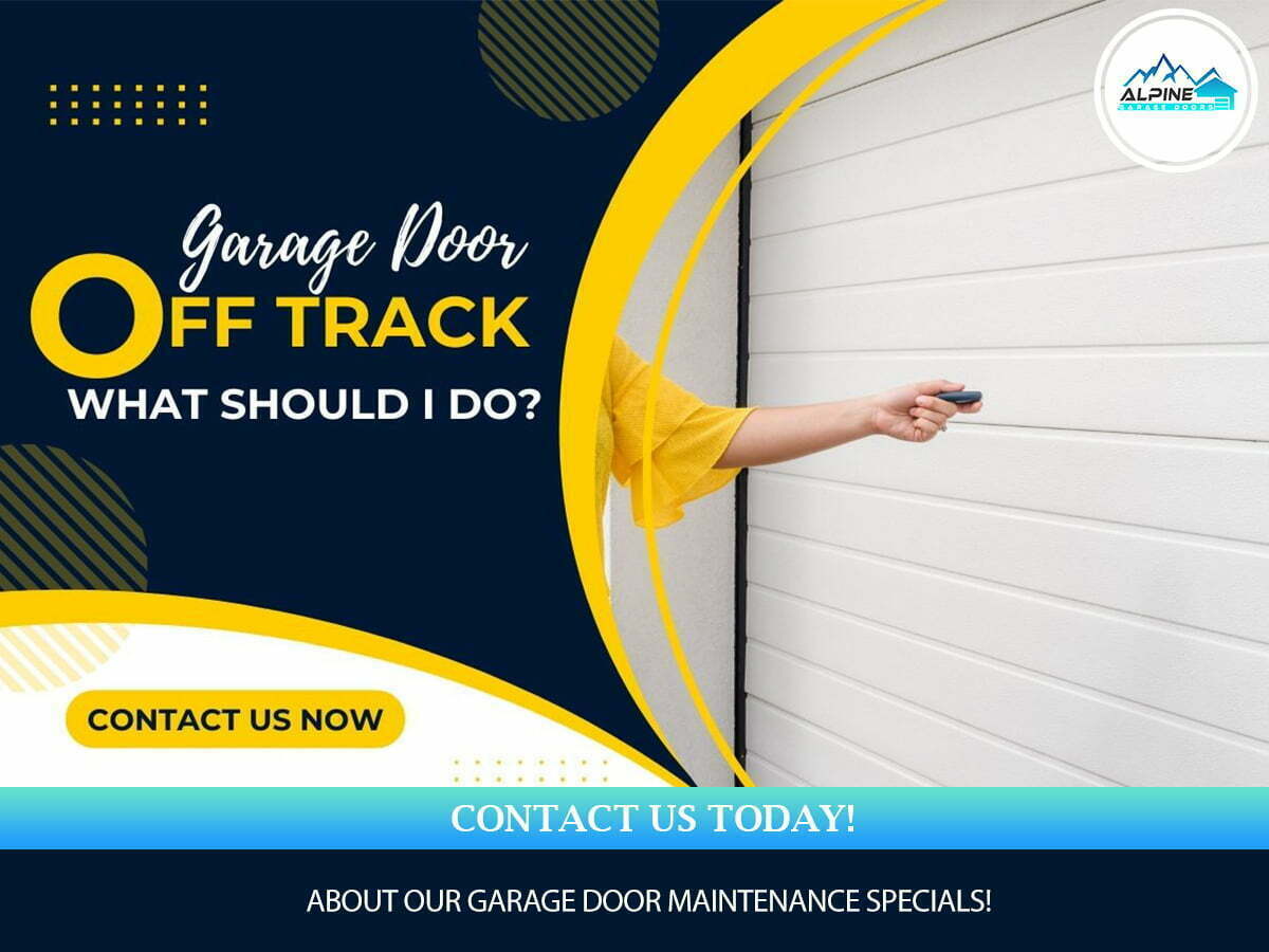 https://alpinegaragedoorstx.com/wp-content/uploads/2022/05/Garage-Door-Off-Track-What-Should-I-Do.jpg