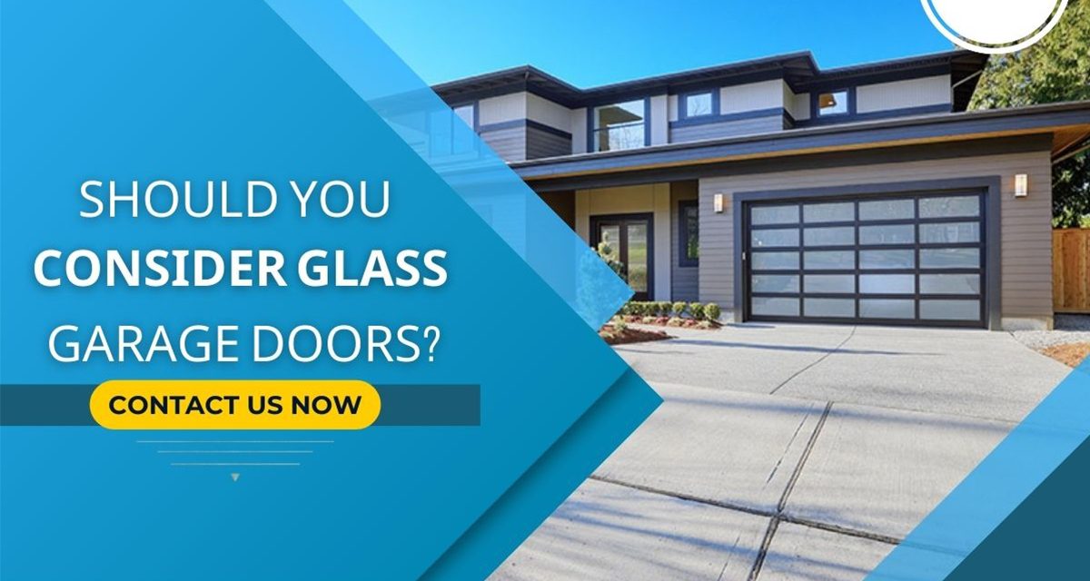 https://alpinegaragedoorstx.com/wp-content/uploads/2022/06/Should-You-Consider-Glass-Garage-Doors-1200x640.jpg